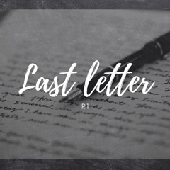 R1 - Last Letter