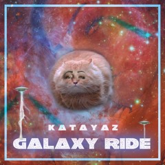 🌈 Kataya'z Galaxy Ride 👽 Spacedisco Edition✨