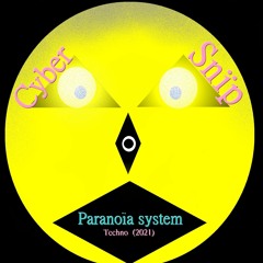 Paranoïa System (techno 2021)