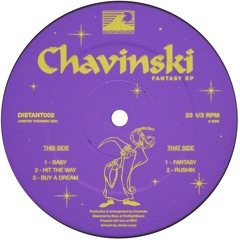DISTANT002 // Chavinski - Fantasy EP