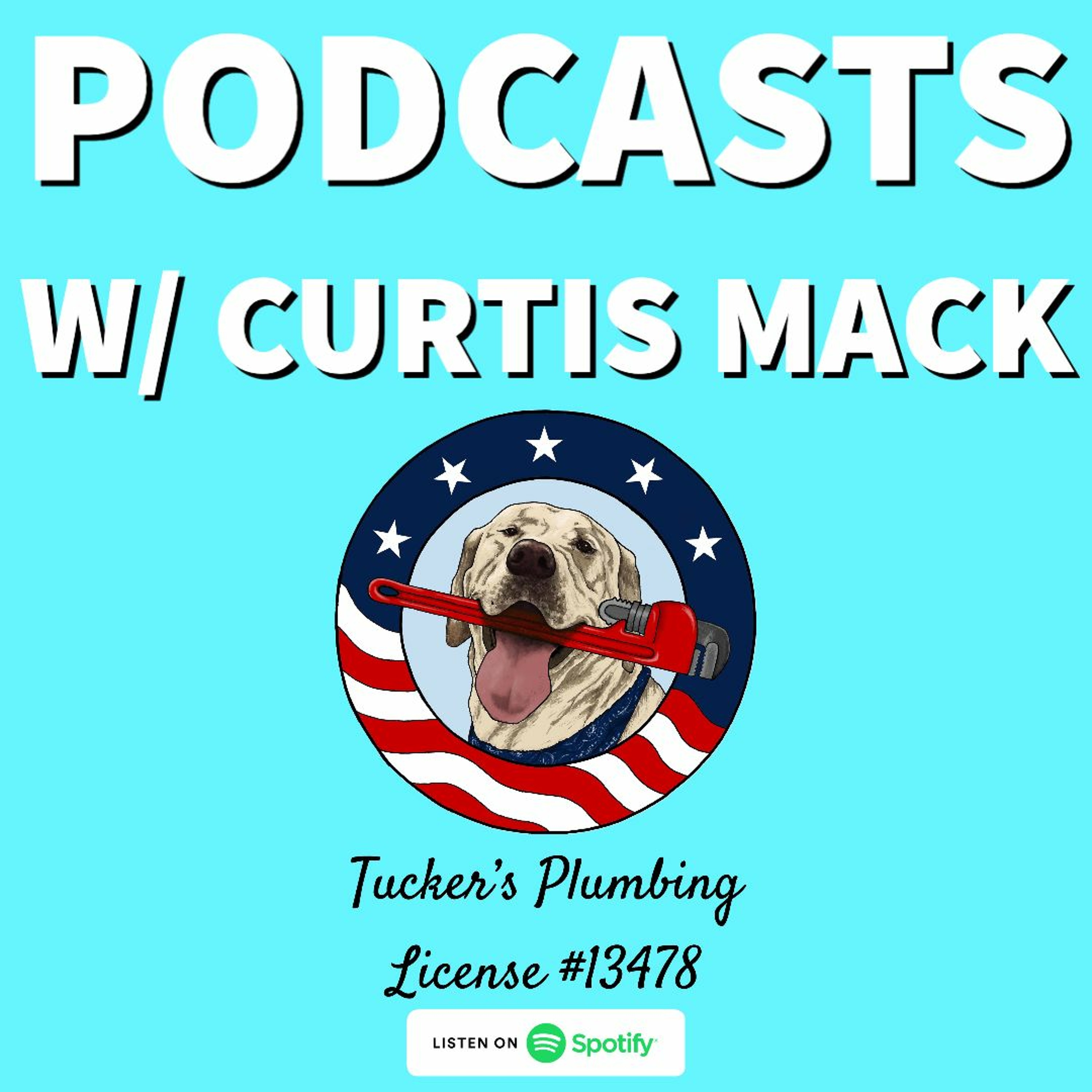 Podcasts w/ Curtis Mack