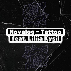 Tattoo (feat. Liliia Kysil)