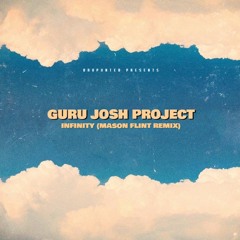 Guru Josh Project - Infinity (Mason Flint Remix) [DropUnited Exclusive Tech House]