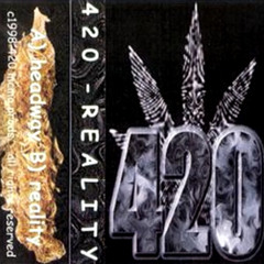 420 - Reality (Full Demo) [1998]