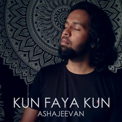 Kun Faya Kun Cover - AshaJeevan