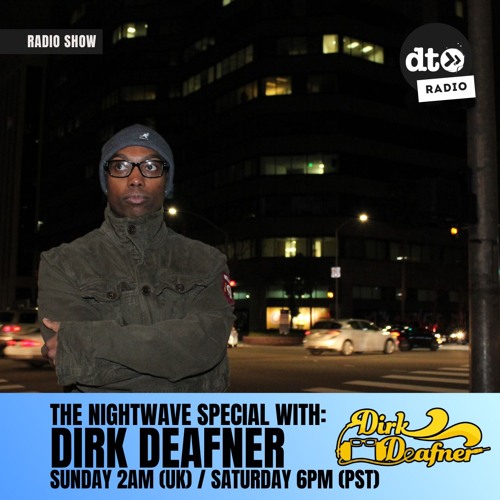 The Nightwave Special with Dirk Deafner: Twintee-Nye (Episode 29)