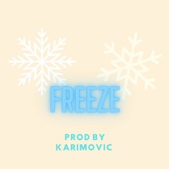 Kygo - Freeze Remix (Prod by Karimovic)