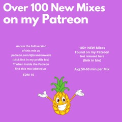 EDM Mix Sample (Access full 55 min Mix via Patreon link in bio)