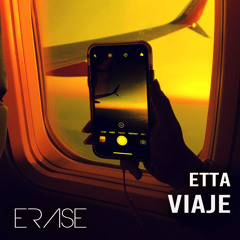 Etta: 'Viaje' (Extended Mix)