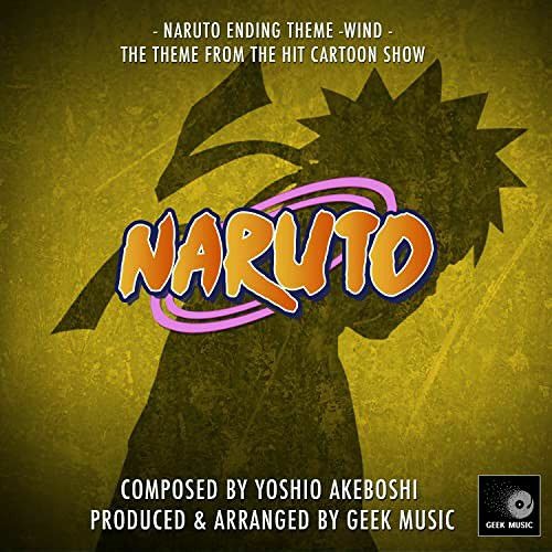 Naruto Wind Ed By Geek Music By Anoint