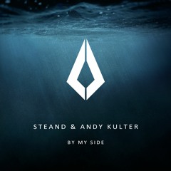 Steand & Andy Kulter - By My Side (Original Mix)