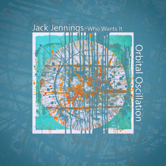 Premiere: Jack Jennings - Paralysis (OrbOsc013)
