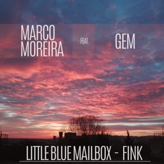 Little Blue Mailbox - Fink (feat. LittleGEM)