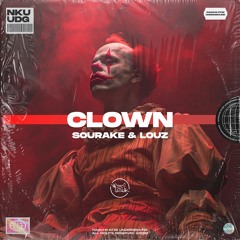 Sourake & Louz - Clown