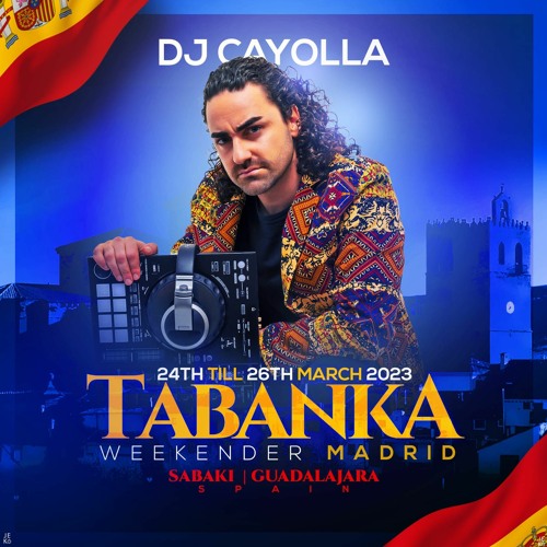 Dj Cayolla on Tabanka Weekender Friday Night 24th March