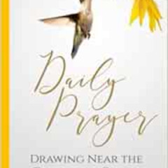 DOWNLOAD EPUB 🧡 Daily Prayer: Drawing Near the Throne of Grace: (Praying through Heb