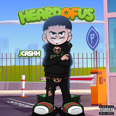 Heard of us - Jcashh