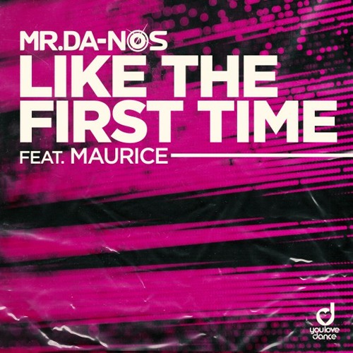 Like the First Time (Extended Mix)