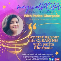 generating your life CLEARING with parita Ghorpade.wav