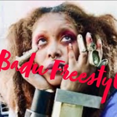 Badu Way Freestyle