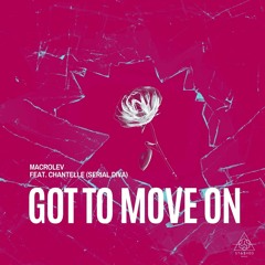 MACROLEV, Serial Diva - Got To Move On