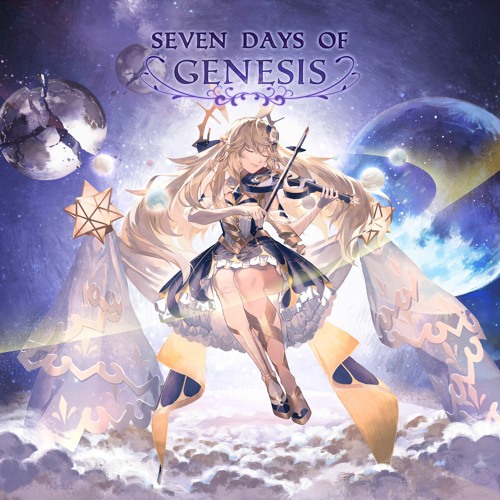 【KALPA】Seven Days of Genesis (Violin: Scarlette)