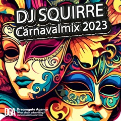 Carnavalmix 2023 (Mixed by DJ Squirre) !! For promotional use only !!