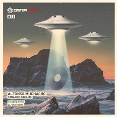 Alfonso Muchacho - Strange Dreams (Damian Otero Remix)