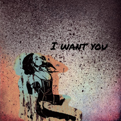 I Want You /mashup