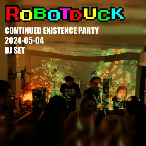 Continued existence party (DJ Set)