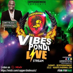 VIBES PON DI LIVE STREAM [WITTY BLACKS]