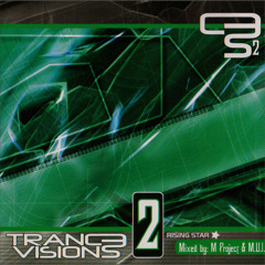M Project & M.U.I. - Trance Visions vol. 2 (Rising Star) - 2004 - Trance & Progressive