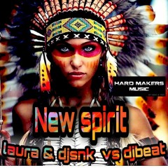 Laura + Dj Snk vs Dj Beat- The Spirit(Hardmakers)