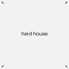 Hard House (Remix)
