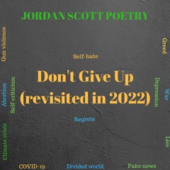 Don't Give Up (Revisited in 2022)