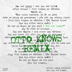 Din Tid Kommer X Something Just Like This