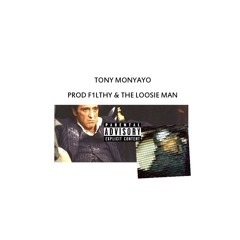 SICKBOYRARI - TONY MONYAYO (DEMO) [PROD F1LTHY & THE LOOSIE MAN]