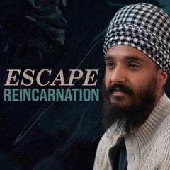 Escape Reincarnation | Ajooni | Mool Mantar Mini Series