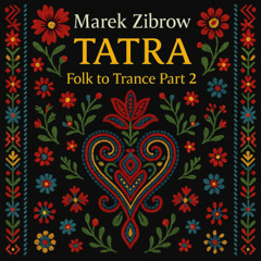 Tatra (Folk to Trance Part 2)