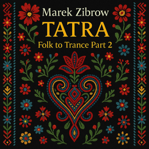 Tatra (Folk to Trance Part 2)
