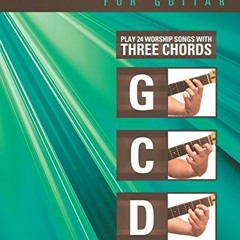 Download pdf 3-Chord Worship Songs for Guitar: Play 24 Worship Songs with Three Chords: G-C-D by  Ha