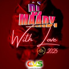 (2025) - Zouk 2025 - DJ MAADY - With Love 2025