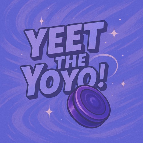 Yeet the Yo