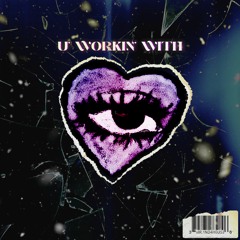 Mr.InDaHouse - U' Workin' With (Free Download)