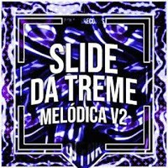 DJ FUNK - Slide Da Treme Melódica V2 (original}