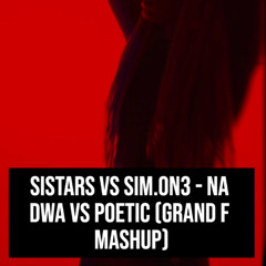 Na dwa vs Poetic (Grand F Mashup)
