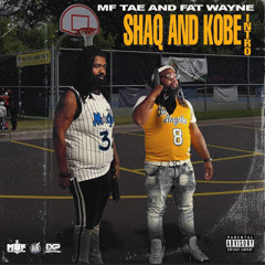 MF Tae and FatWayne - Shaq and Kobe Intro