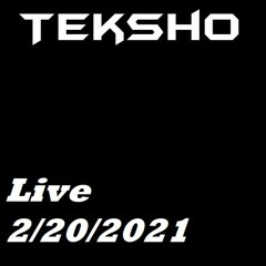 Teksho - EP Preview Set - 2/20/2021
