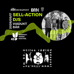 Tilos rádió / Sell-ActiON Dj-k a Viadukt Bárban (2026.05.17.)