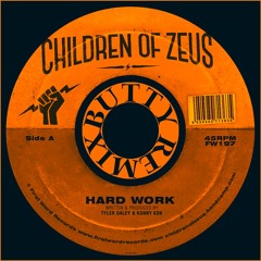 Hard Work - Children of Zeus (Butty Remix)